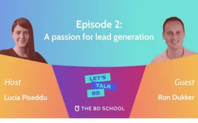 Lead Generation in Business Development | Let’s Talk BD Podcast Ep. 2